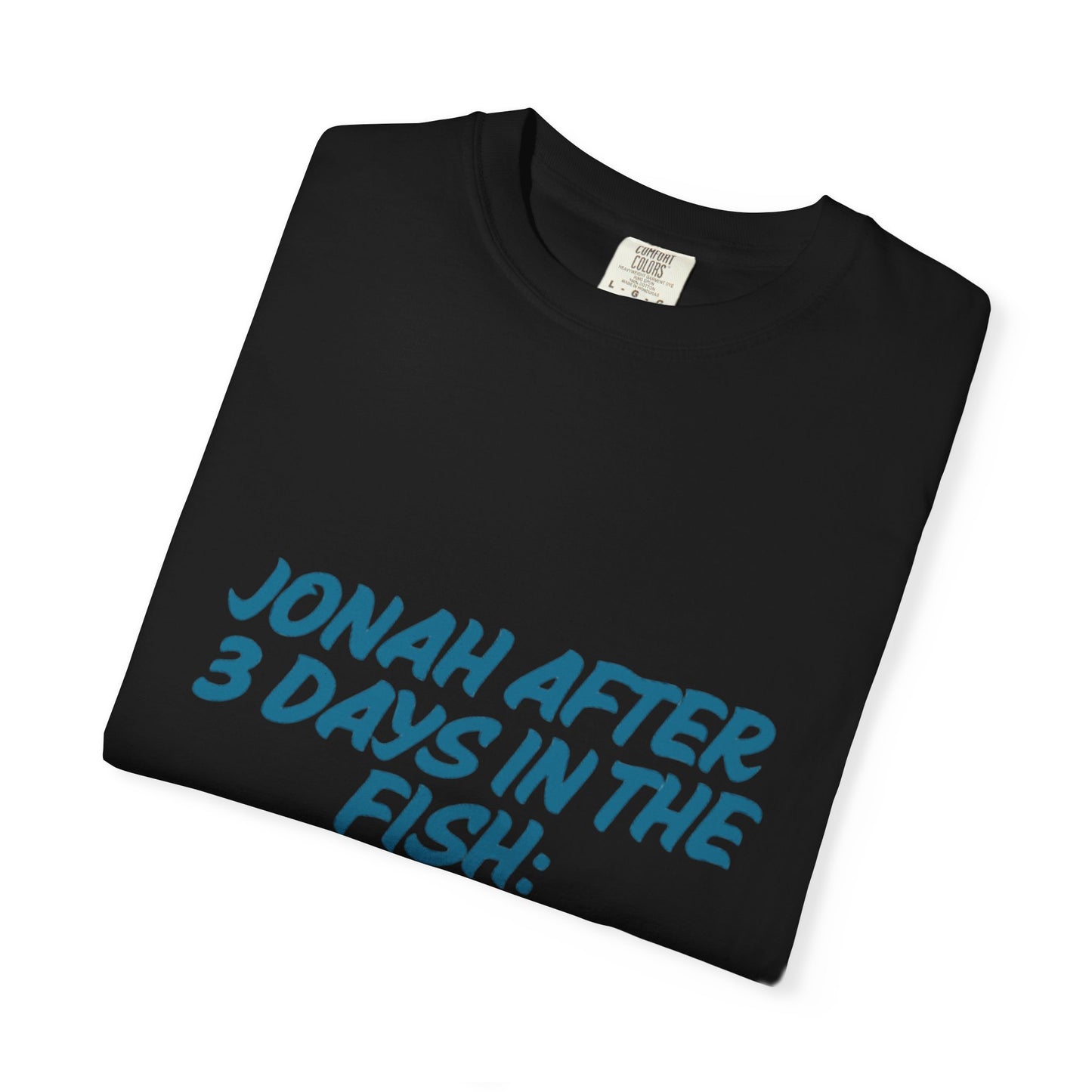 Funny Jonah Fish T-Shirt | Unisex Garment-Dyed Tee for Ocean Lovers and Humor Enthusiasts